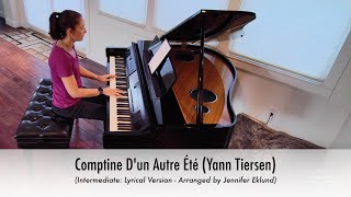 Comptine Dun Autre Été Yann Tiersen Piano Sheet Music Intermediate Lyrical Version [upl. by Enniroc]