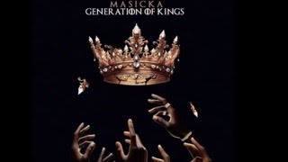 Masicka Generation Of Kings Official GOK Album [upl. by Moguel548]