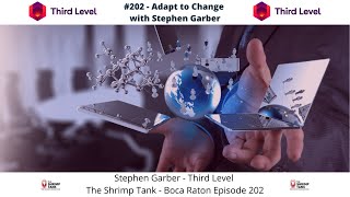 202  Adapt to Change with Stephen Garber [upl. by Nive742]