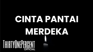 JINBARA  quotCINTA PANTAI MERDEKAquot LYRICS [upl. by Ennayllek83]