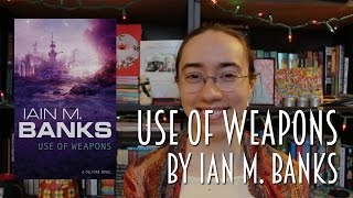 Use of Weapons by Iain M Banks  Review [upl. by Miza348]