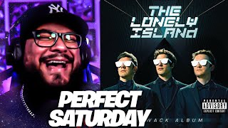 The Lonely Island  Perfect Saturday Reaction [upl. by Yuri]