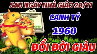 HỐT TRỌN LỘC TRỜI ĐỔI ĐỜI GIÀU SANG SAU NGÀY NHÀ GIÁO 2011 TUỔI CANH TÝ 1960 CUỘC ĐỜI SANG TRANG [upl. by Clancy]