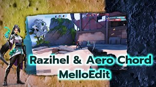 Razihel amp Aero Chord Highlight MelloGaming  Valorant [upl. by Htebaras]