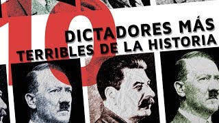 Los 10 dictadores más TERRIBLES de la historia 😡 [upl. by Laurianne583]