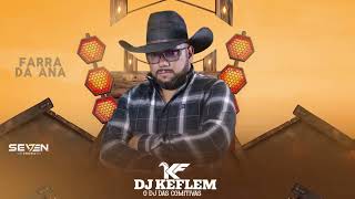 Farra Da Ana  Remix Dj Keflem  Bands Tarraxinha [upl. by Hashum]