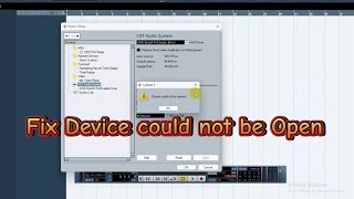 All Cubase Fix Device could not be Open [upl. by Nivonod]