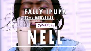 Fally Ipupa 8eme merveille cover by Nell [upl. by Aimat]