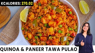 High Protein Quinoa And Paneer Tawa Pulao  Quick And Easy Home Made Recipe  IMWOW [upl. by Beare]