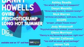 Danny Howells Long Hot Summer [upl. by Vey491]