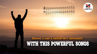 Boost Your Confidence Instantly With This Powerful Songs  Unlock Your Inner Strength [upl. by Caruso745]