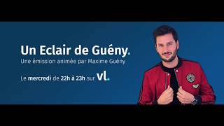 quotUN ÉCLAIR DE GUÉNYquot  La Libre antenne [upl. by Irihs]