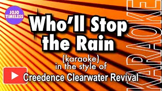 Who’ll Stop the Rain karaoke [upl. by Dietsche]