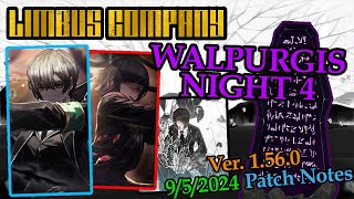 WALPURGIS NIGHT 4  Limbus Company Patch Notes amp Identity Overview [upl. by Cohby]