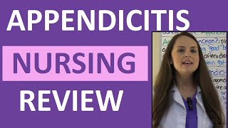 Appendicitis Symptoms Examination Nursing Assessment  NCLEX Review Appendectomy and Peritonitis [upl. by Akram309]