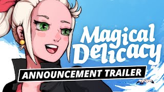 Magical Delicacy Announcement Trailer  Whitethorn Winter [upl. by Ailad]