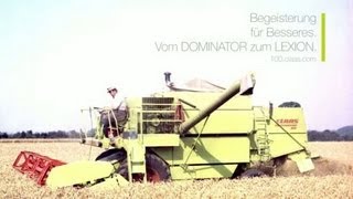 Begeisterung für Besseres Vom DOMINATOR zum LEXION  100 Jahre CLAAS  100claascom [upl. by Lolande705]