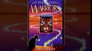 Sunset Warriors 2 The New Prophecy 6  Erin Hunter [upl. by Hijoung]