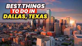 Best Things to do in Dallas Texas  Dallas Texas Travel Guide [upl. by Neliak696]