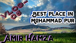 ❤️ Best place in Mohammadpur🤘 Amir Hamza  VLOG  05 [upl. by Nyrok]