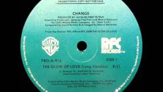 Change  The Glow of Love [upl. by Maxwell]