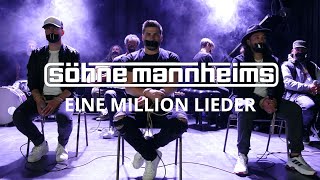 Söhne Mannheims  Eine Million Lieder Official Video [upl. by Hardigg]