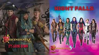 Night FallsIts Going Down Mashup  Descendants 3  Descendants 2 [upl. by Letram]