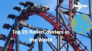 My Top 25 Favorite Rollercoasters [upl. by Moberg]