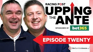 Upping The Ante  Episode 20  Cheltenham Festival 2024 Review [upl. by Thomasine]