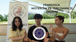 Fransızca Mütercim ve Tercümanlık Okumak  Yıldız Teknik Üniversitesi [upl. by Ntsud]