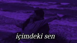 içimdeki sen  slowed amp reverb nasıl baktın gözlerime [upl. by Chelsy454]