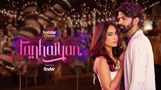 Watch Tanhaiyan only on Hotstar [upl. by Moulden]