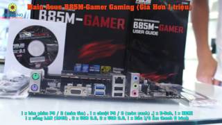 Main Asus B85MGamer Gaming Giá Hơn 1 Triệu [upl. by Hareema]