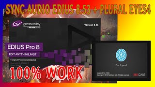 SYNC AUDIO EDIUS 853  PLURALEYES 4 [upl. by Elora]