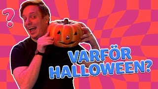 Varför firar vi Halloween [upl. by Australia]