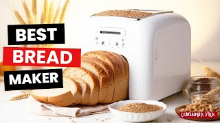 Discover the Best Bread Maker Machine 2024 [upl. by Novad563]