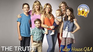 Fuller House QampA  The Honest Truth About Fuller House [upl. by Cordula]