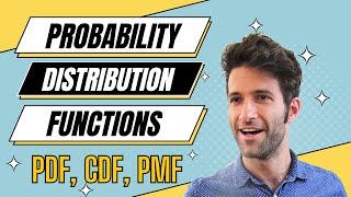 Probability Distribution Functions PMF PDF CDF [upl. by Wayne]