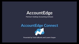 AccountEdge Connect Webinar  January 18 2017 [upl. by Rodrick18]