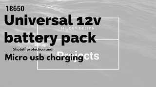 18650 battery Universal 12v pack with usb charging [upl. by Donald4]