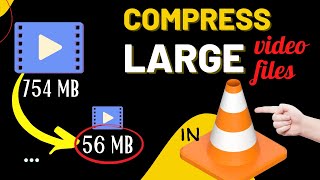 BEST way to COMPRESS a Video File without Losing Quality in VLC [upl. by Enyrb]