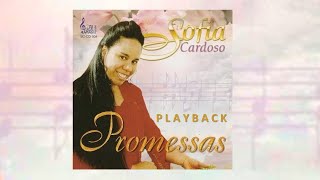 PLAYBACK SOFIA CARDOSO PROMESSAS [upl. by Enela]