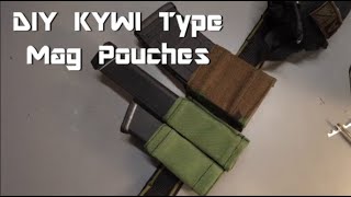 How to make a mag pouch the KYWI at home [upl. by Ailuig]