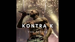 Kontra K  Von Anfang feat Luciano HipHop Edition 1 [upl. by Enaed408]