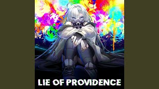 Lie of Providence feat Zephyrianna [upl. by Lrae]