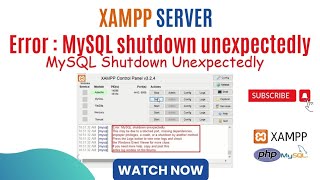 How to Fix quotMySQL Shutdown Unexpectedlyquot Error in XAMPP Quick amp Easy Solution [upl. by Siaht]