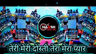 Teri Meri Dosti  Dj Sarzen Jharkhand  High Gain Trap Mix  Power Full Vibration jumping [upl. by Tracay99]