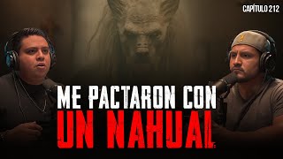 Relatos Siniestros de Nahuales Pactos y Brujería Ft Jesús de Nazaret Martínez [upl. by Vedis]