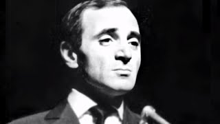 Charles Aznavour  Emmenezmoi [upl. by Ferdie166]