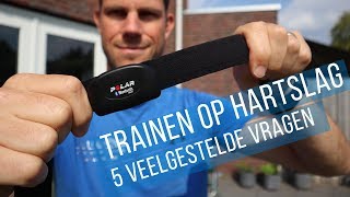 trainen met hartslagmeter 5 veelgestelde vragen [upl. by Kaden]